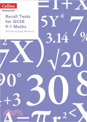 Recall Tests for GCSE 9-1 Maths：KS3 Knowledge Retrieval