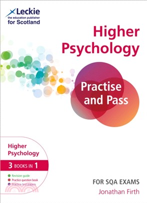 Practise and Pass Higher Psychology Revision Guide for New 2019 Exams：Revise Curriculum for Excellence Sqa Exams