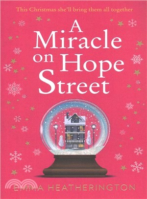 A Miracle on Hope Street ― The Most Heartwarming Christmas Romance of the Year!