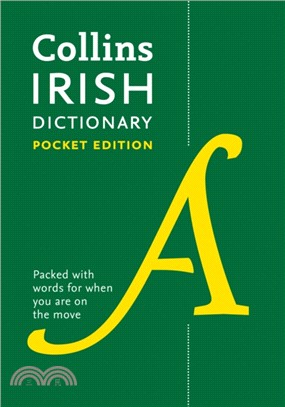 Collins Irish Pocket Dictionary：The Perfect Portable Dictionary