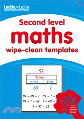 Second Level Wipe-Clean Maths Templates for CfE Primary Maths：Save Time and Money with Primary Maths Templates