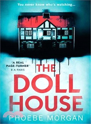 The Doll House ― A Gripping Debut Psychological Thriller With a Killer Twist!