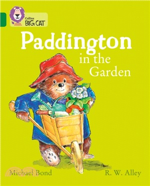Paddington in the Garden：Band 15/Emerald