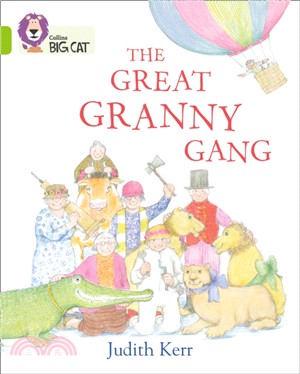 The Great Granny Gang：Band 11/Lime