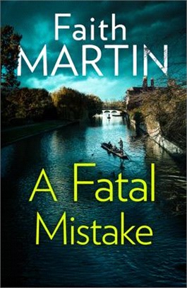 A Fatal Mistake ― A Gripping, Twisty Murder Mystery Perfect for All Crime Fiction Fans