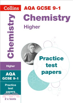 GCSE Chemistry Higher AQA Practice Test Papers：GCSE Grade 9-1