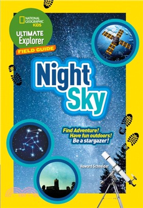 Night Sky：Find Adventure! Have Fun Outdoors! be a Stargazer!