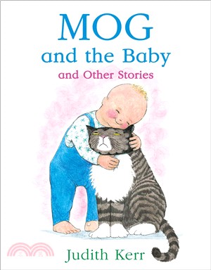 Mog and the Baby and Other Stories