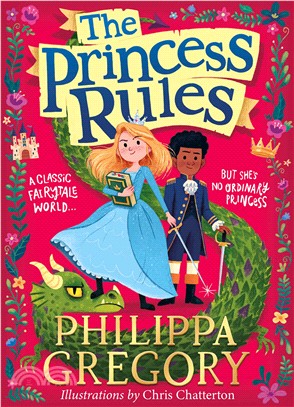 The Princess Rules (The Princess Rules 1)