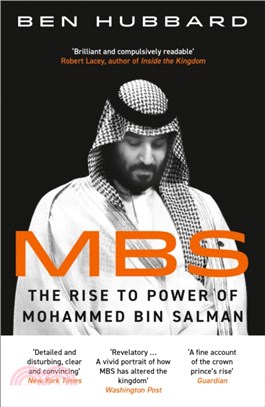 MBS：The Rise to Power of Mohammed Bin Salman