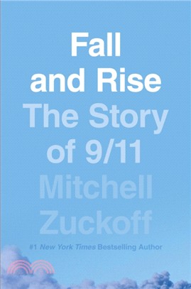 Fall and Rise: The Story of 9/11