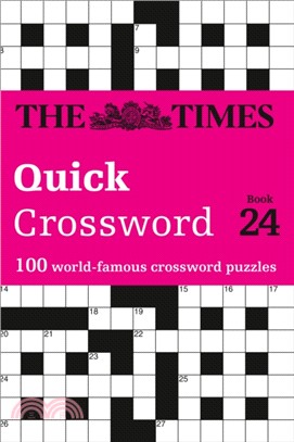 The Times Quick Crossword Book 24：100 General Knowledge Puzzles from the Times 2