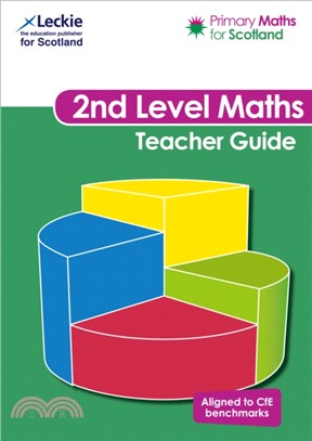 Primary Maths for Scotland Second Level Teacher Guide：For Curriculum for Excellence Primary Maths