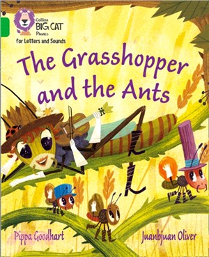 The Grasshopper and the Ants：Band 5/Green