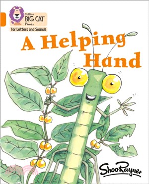 A Helping Hand：Band 6/Orange