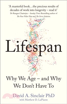 Lifespan：Why We Age - and Why We Don't Have to
