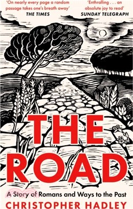 The Road：A Story of Romans and Ways to the Past