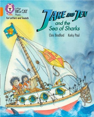 Jake and Jen and the Sea of Sharks：Band 6/Orange