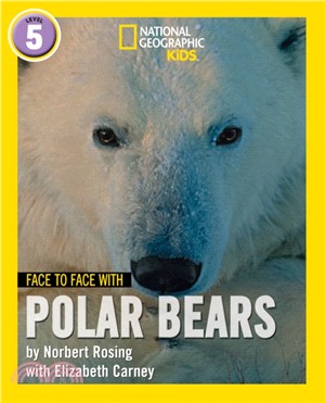 Face to Face with Polar Bears：Level 5