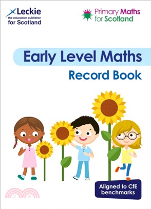 Primary Maths for Scotland Early Level Record Book：For Curriculum for Excellence Primary Maths