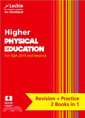 Higher Physical Education Complete Revision and Practice：Revise Curriculum for Excellence Sqa Exams
