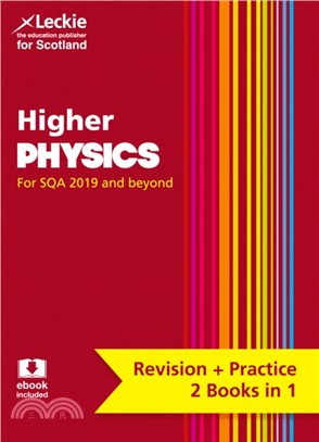Higher Physics Complete Revision and Practice：Revise Curriculum for Excellence Sqa Exams