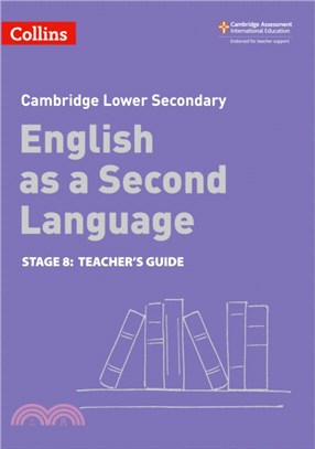 Lower Secondary English as a Second Language Teacher's Guide: Stage 8