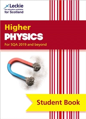 Higher Physics Student Book (second edition)：Student Book for Sqa Exams