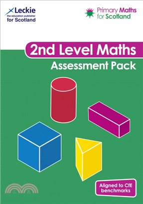 Primary Maths for Scotland Second Level Assessment Pack：For Curriculum for Excellence Primary Maths