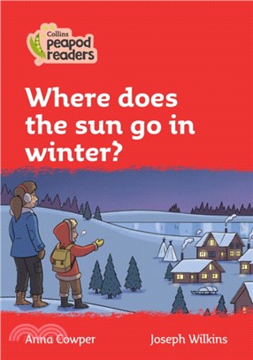 Level 5 - Where does the sun go in winter?