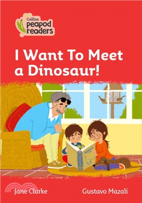 Level 5 - I Want To Meet a Dinosaur!