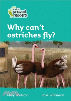 Level 3 - Why can't ostriches fly?