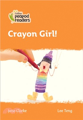 Level 4 - Crayon Girl!