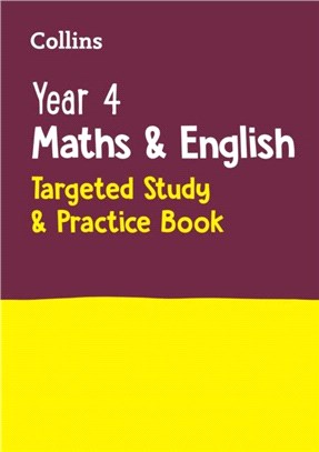 Year 4 Maths and English KS2 Targeted Study & Practice Book：Ideal for Use at Home