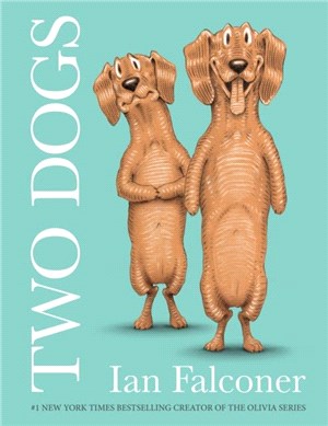 Two Dogs (英國版)(NYT Best Children's Books of 2022)