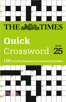 The Times Quick Crossword Book 25：100 General Knowledge Puzzles from the Times 2