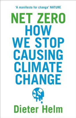 Net Zero：How We Stop Causing Climate Change