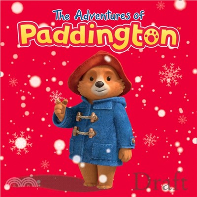 Paddington Tv ― The Adventures Of Paddington: Snow Picture Book