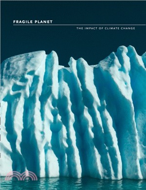 Fragile Planet：The Impact of Climate Change