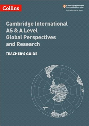 Cambridge International AS & A Level Global Perspectives Teacher's Guide