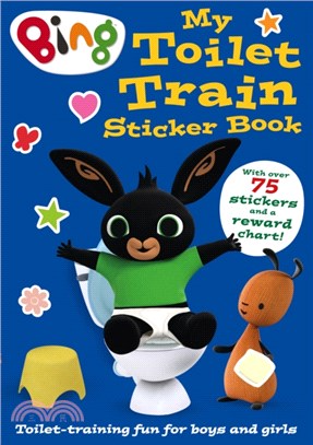 Bing: My Toilet Train Sticker Book