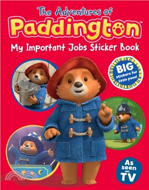 The Adventures of Paddington: My Important Jobs Sticker Book