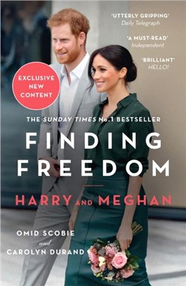 Finding Freedom：Harry and Meghan and the Making of a Modern Royal Family