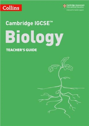 Cambridge IGCSE (TM) Biology Teacher's Guide