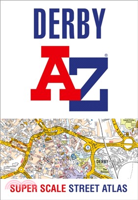Derby A-Z Super Scale Street Atlas：A4 Paperback