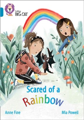 Scared of a Rainbow：Band 13/Topaz