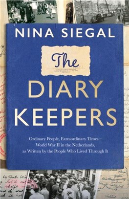 The Diary Keepers：Ordinary People, Extraordinary Times