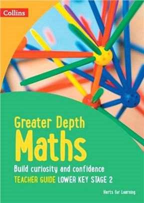 Greater Depth Maths Teacher Guide Years 3 and 4