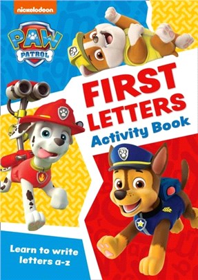 Paw Patrol First Letters Activity Book：Get Ready for School with Paw Patrol