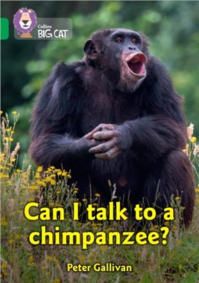 Can I talk to a Chimpanzee?：Band 18/Pearl